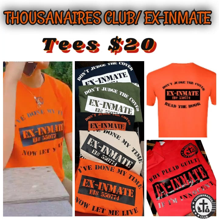 EX-INMATE 1st Edition Tees